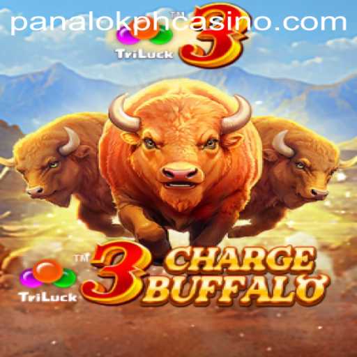 Exploring the Thrilling World of 3ChargeBuffalo at Panaloko Casino