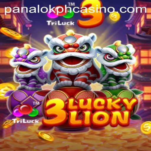 Dive into the Exciting World of 3LUCKYLION at Panaloko Casino