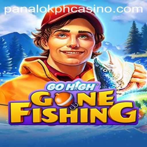 Explore the Exciting World of GoHighGoneFishing at Panaloko Casino