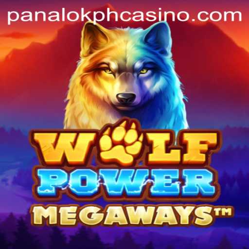 Discover the Exciting World of WolfPowerMega at Panaloko Casino